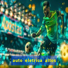 auto eletrica altos de santana sjc